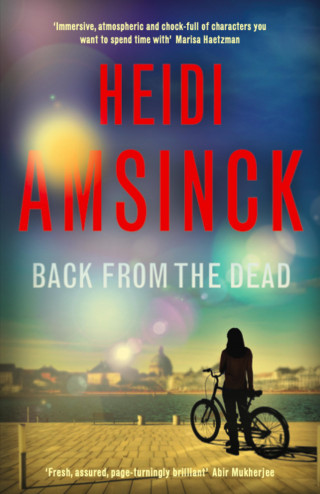 Heidi Amsinck: Back From the Dead