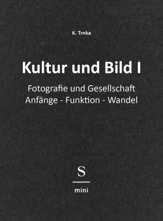 K. Trnka: Kultur und Bild I