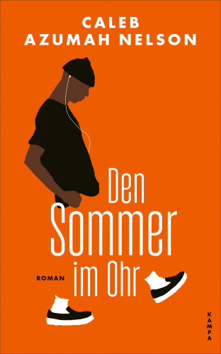 Caleb Azumah Nelson: Den Sommer im Ohr