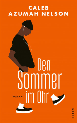 Caleb Azumah Nelson: Den Sommer im Ohr