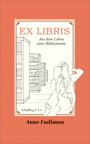 Anne Fadiman: Ex Libris