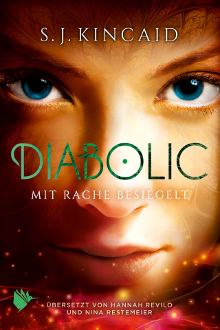 S.J. Kincaid: Diabolic – Mit Rache besiegelt