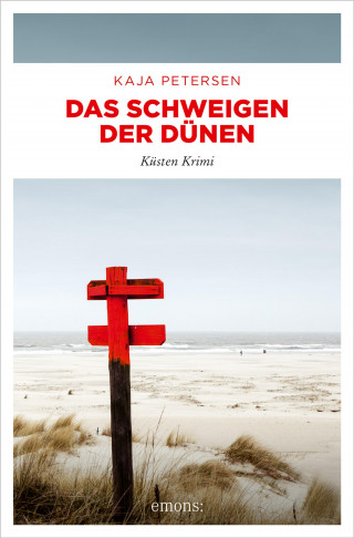Kaja Petersen: Das Schweigen der Dünen