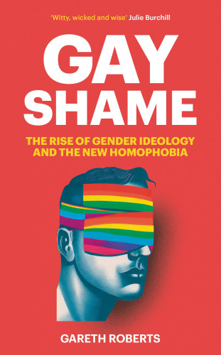 Gareth Roberts: Gay Shame