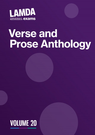 LAMDA Exams: LAMDA Verse and Prose Anthology: Volume 20