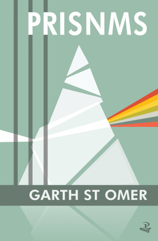 Garth St. Omer: Prisnms