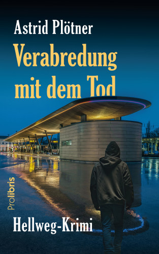 Astrid Plötner: Verabredung mit dem Tod