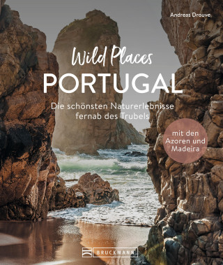 Andreas Drouve: Wild Places Portugal