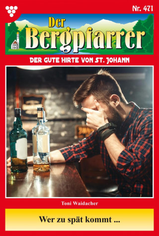 Toni Waidacher: Wer zu spät kommt