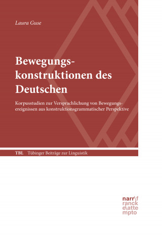 Laura Guse: Bewegungskonstruktionen des Deutschen