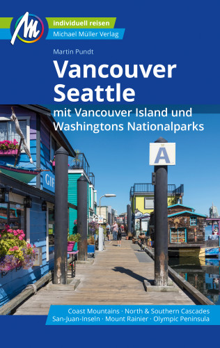 Martin Pundt: Vancouver & Seattle