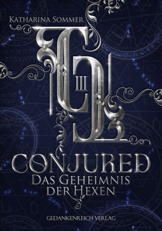 Katharina Sommer: Conjured