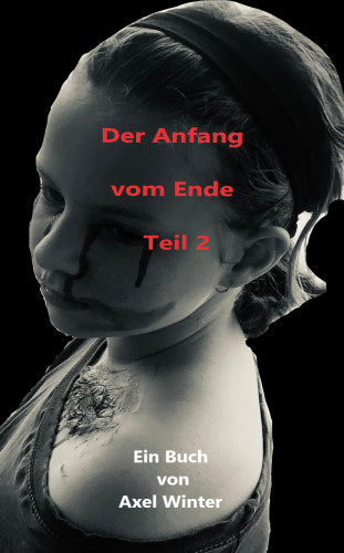 Axel Winter: Der Anfang vom Ende