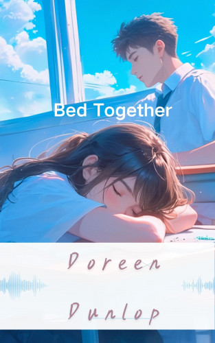 Doreen Dunlop: Bed Together