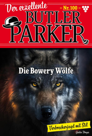 Günter Dönges: Die Bowery-Wölfe