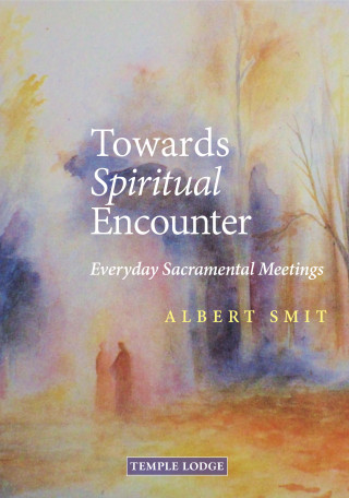 Albert Smit: Towards Spiritual Encounter