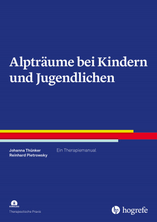Johanna Thünker, Reinhard Pietrowsky: Alpträume bei Kindern und Jugendlichen