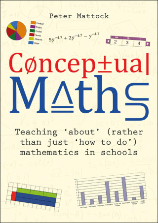 Peter Mattock: Conceptual Maths