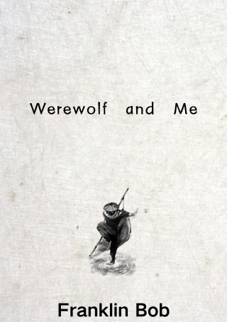 Franklin Bob: Werewolf