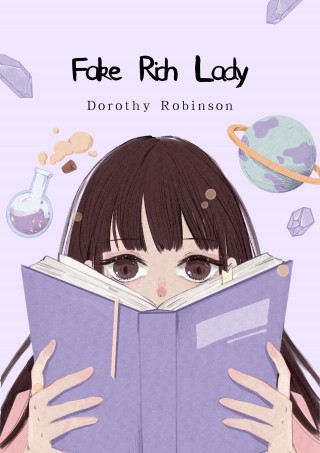 Dorothy Robinson: Fake Rich Lady