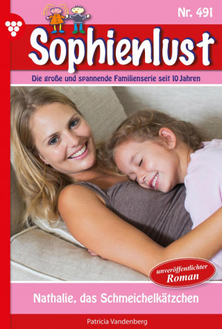 Patricia Vandenberg: Nathalie, das Schmeichelkätzchen