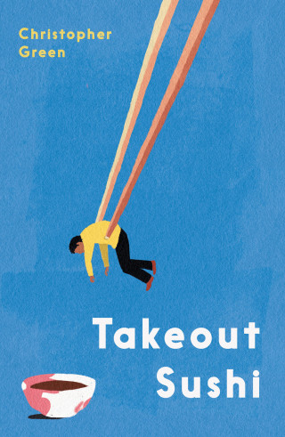 Christopher Green: Takeout Sushi
