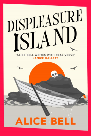 Alice Bell: Displeasure Island
