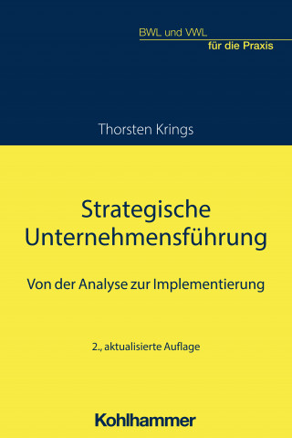 Thorsten Krings: Strategische Unternehmensführung