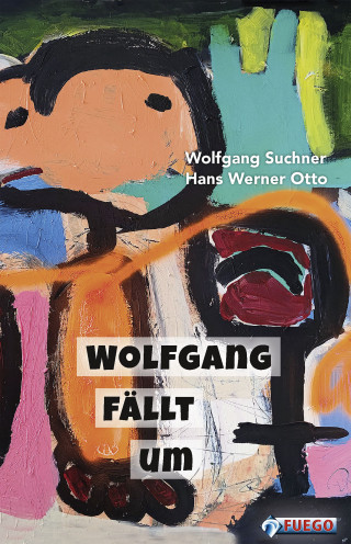 Wolfgang Suchner, Hans Werner Otto: Wolfgang fällt um