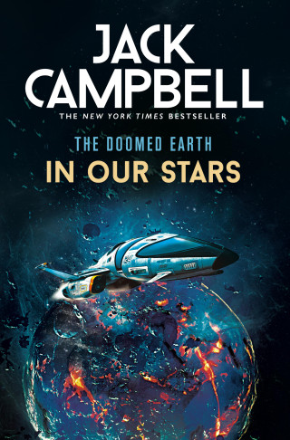 Jack Campbell: The Doomed Earth - In Our Stars