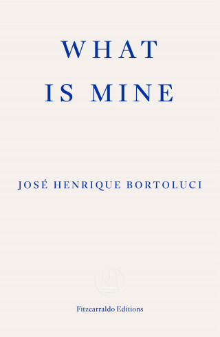 José Henrique Bortoluci: What Is Mine