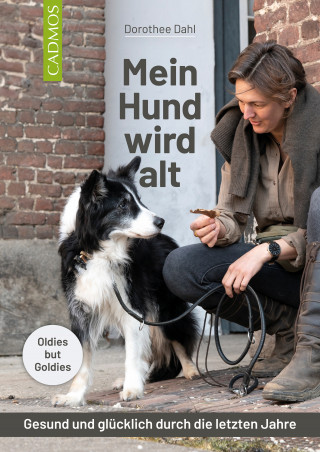 Dorothee Dahl: Mein Hund wird alt