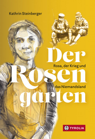Kathrin Steinberger: Der Rosengarten