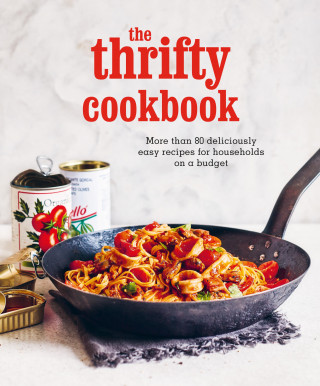 Ryland Peters & Small: The Thrifty Cookbook