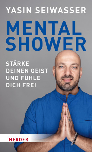 Yasin Seiwasser, Simon Biallowons: Mental Shower