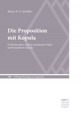 Maria W. Z. Schädler: Die Proposition mit Kopula