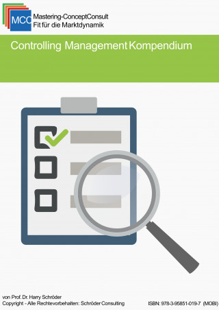 Prof. Dr. Harry Schröder: Controlling Management Kompendium