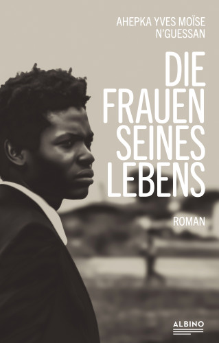 Ahepka Yves Moïse N'Guessan: Die Frauen seines Lebens