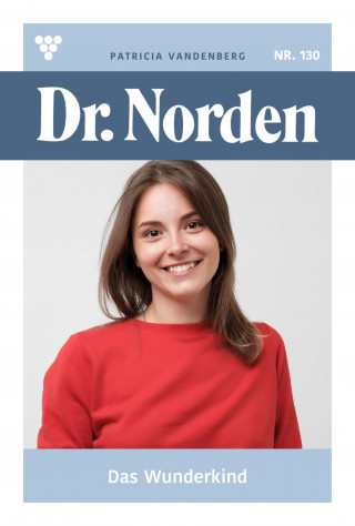 Patricia Vandenberg: Ruhm und Reichtum – eine große Gefahr
