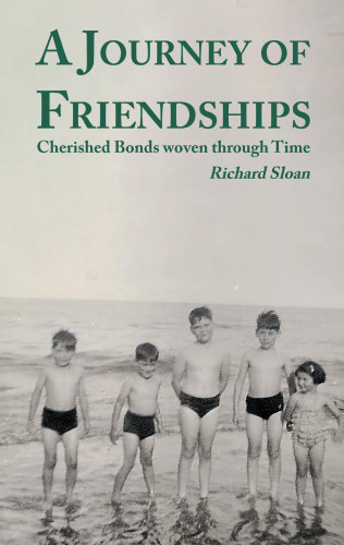 Richard Sloan: A Journey of Friendships