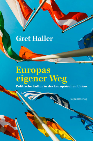 Gret Haller: Europas eigener Weg