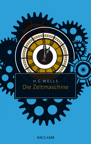 H. G. Wells: Die Zeitmaschine