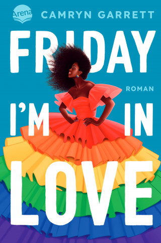 Camryn Garrett: Friday I'm in Love