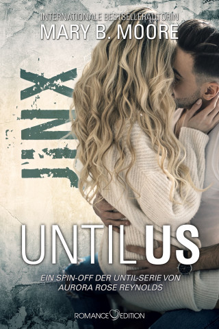 Mary B. Moore: Until Us: Jinx