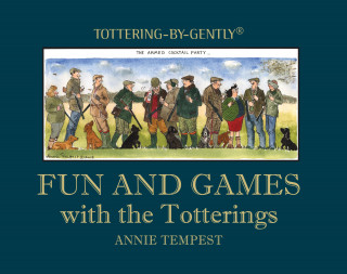 Annie Tempest: Fun and Games with the Totterings
