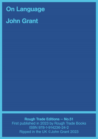 John Grant: On Language