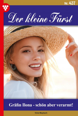 Viola Maybach: Gräfin Ilona – schön, aber verarmt!