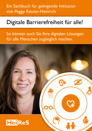 Peggy Reuter-Heinrich: Digitale Barrierefreiheit für alle!