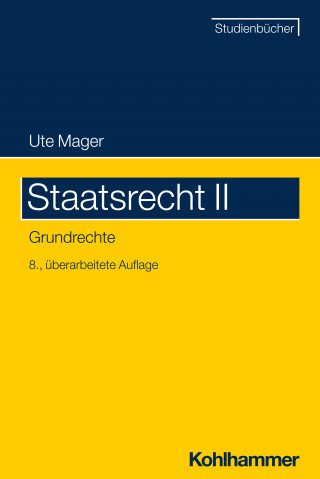 Ute Mager: Staatsrecht II