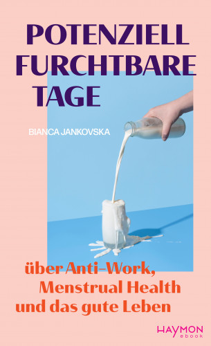 Bianca Jankovska: Potenziell furchtbare Tage